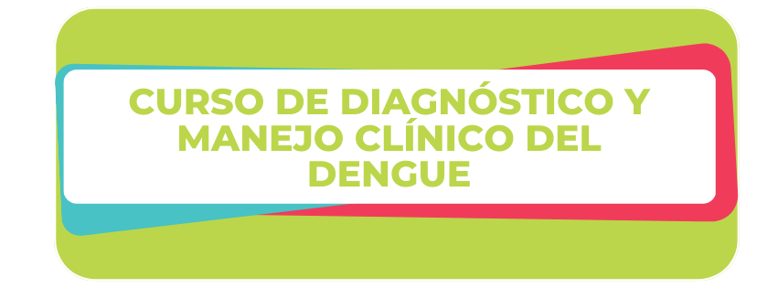Diagnóstico y manejo clínico del dengue