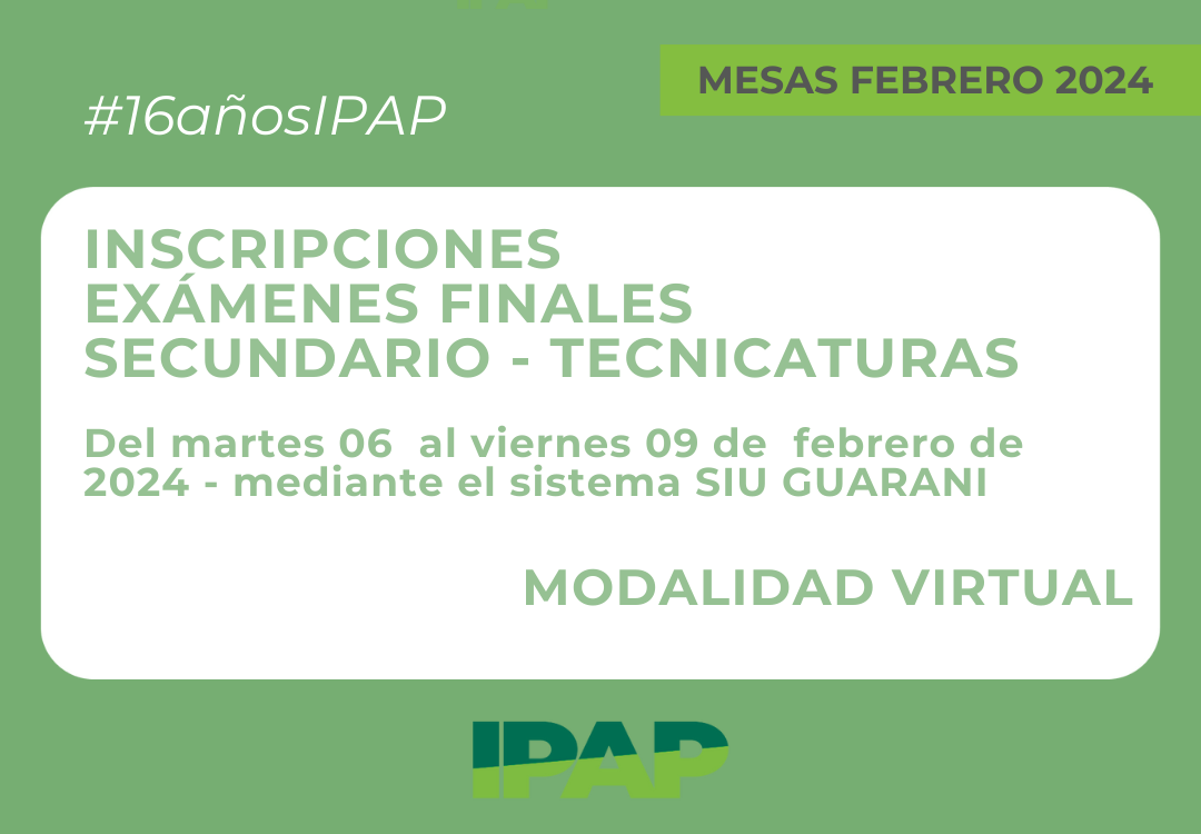 Per�odo de inscripci�n a ex�menes finales de febrero 2024